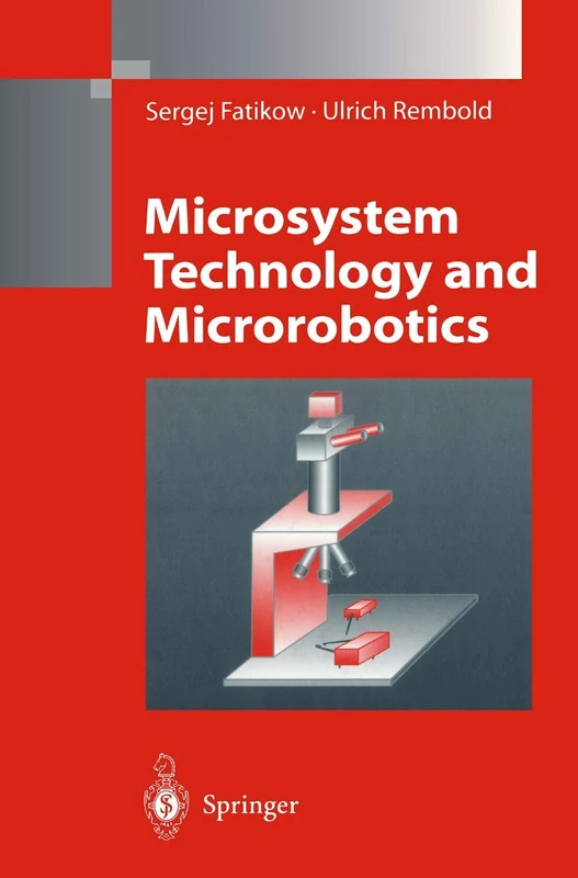 Microsystem Technology and Microrobotics - Image 1