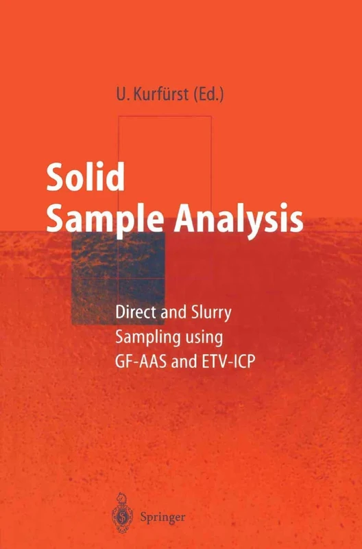 Solid Sample Analysis: Direct and Slurry Sampling using GF-AAS and ETV-ICP