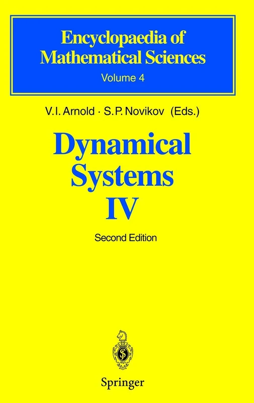 Dynamical Systems IV: Symplectic Geometry and its Applications: 4 (Encyclopaedia of Mathematical Sciences, 4)