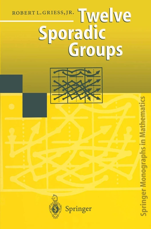 Twelve Sporadic Groups (Springer Monographs in Mathematics)