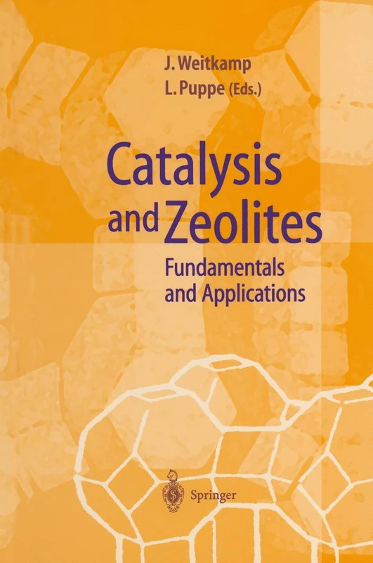 Catalysis and Zeolites: Fundamentals and Applications