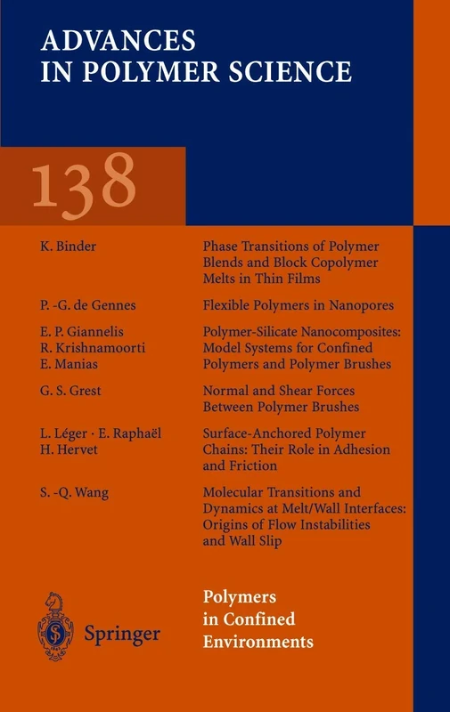 Polymers in Confined Environments: 138 (Advances in Polymer Science, 138)