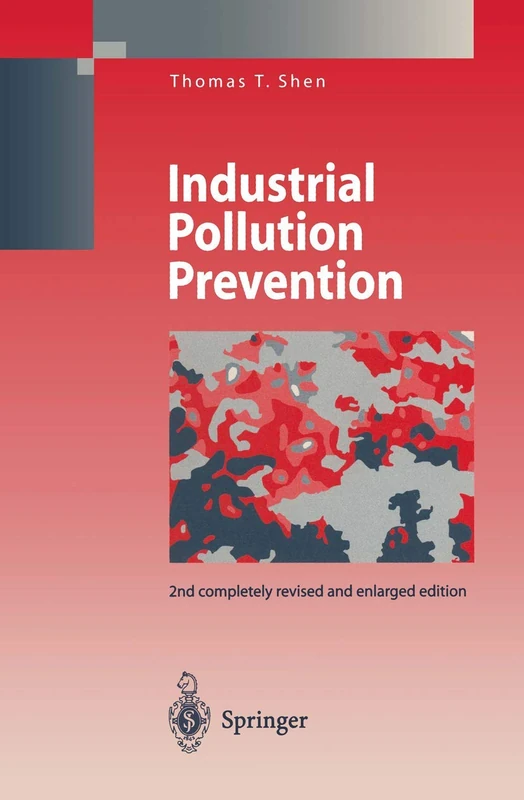 Industrial Pollution Prevention (Environmental Science and Engineering)