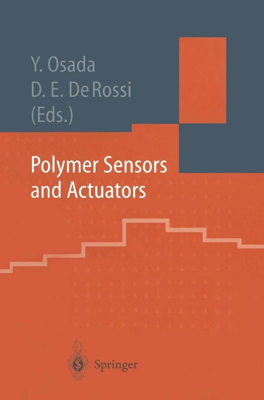 Polymer Sensors and Actuators (Macromolecular Systems - Materials Approach)