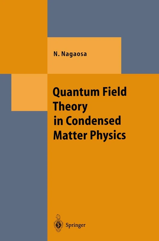 Quantum Field Theory in Condensed Matter Physics (Theoretical and Mathematical Physics)