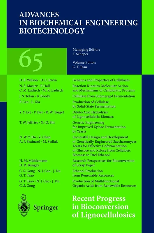 Recent Progress in Bioconversion of Lignocellulosics: 65 (Advances in Biochemical Engineering/Biotechnology, 65)