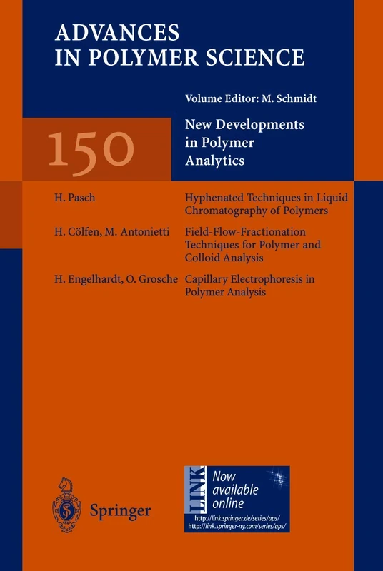 New Developments in Polymer Analytics I: 150 (Advances in Polymer Science, 150)