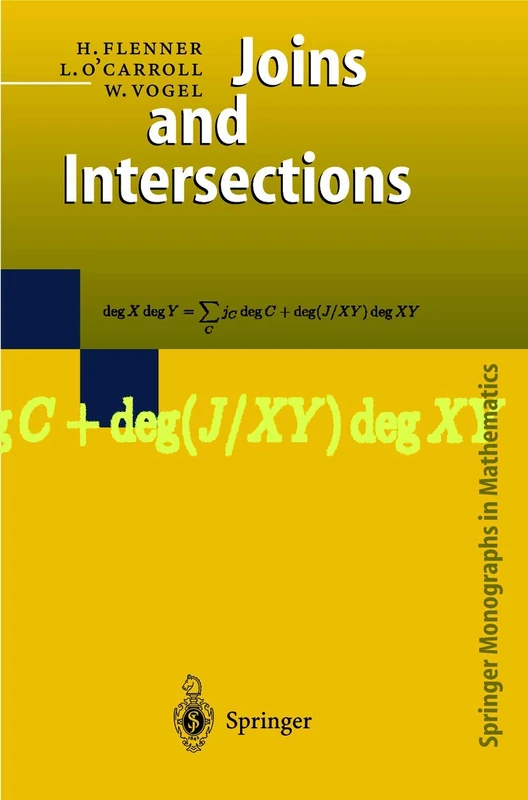 Joins and Intersections (Springer Monographs in Mathematics)