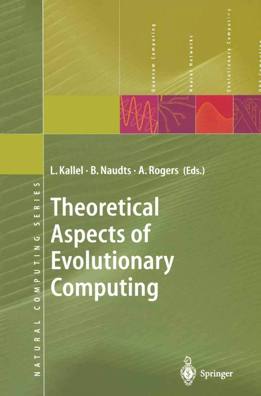 Theoretical Aspects of Evolutionary Computing (Natural Computing Series)