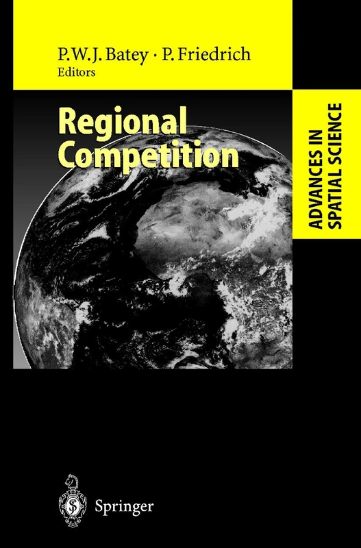 Regional Competition (Advances in Spatial Science)