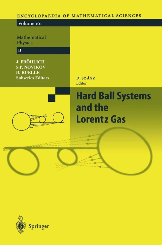 Hard Ball Systems and the Lorentz Gas: 101 (Encyclopaedia of Mathematical Sciences, 101) - Image 1