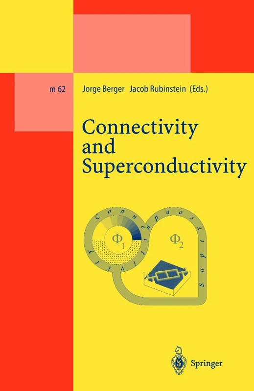Connectivity and Superconductivity: 62 (Lecture Notes in Physics Monographs, 62)