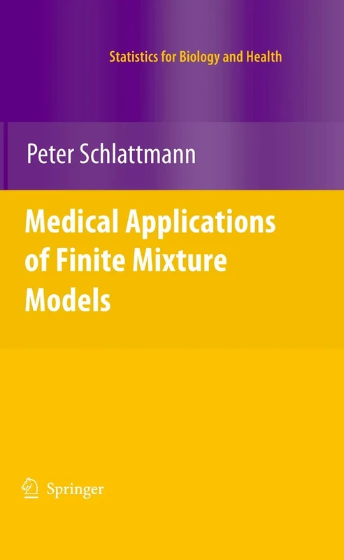 Medical Applications of Finite Mixture Models (Statistics for Biology and Health)