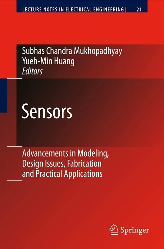 Springer Sensors: Advancements in Modeling and Design (Vol 21)