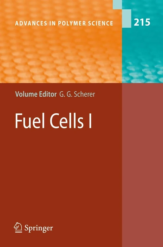 Fuel Cells I: 215 (Advances in Polymer Science, 215)