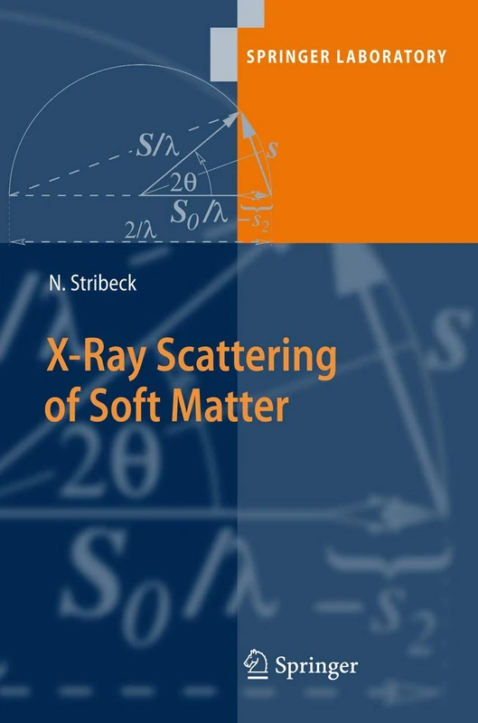 X-Ray Scattering of Soft Matter (Springer Laboratory)