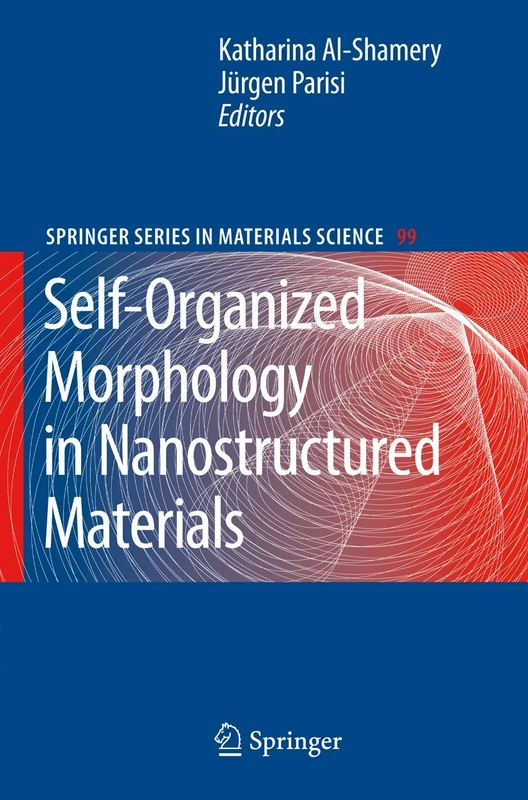 Self-Organized Morphology in Nanostructured Materials: 99 (Springer Series in Materials Science, 99) - Image 1