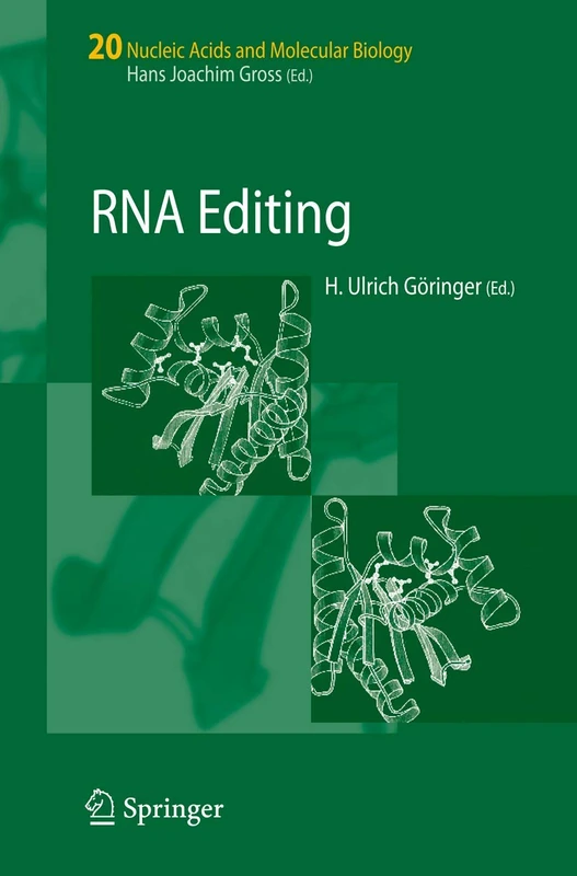 RNA Editing: 20 (Nucleic Acids and Molecular Biology, 20)