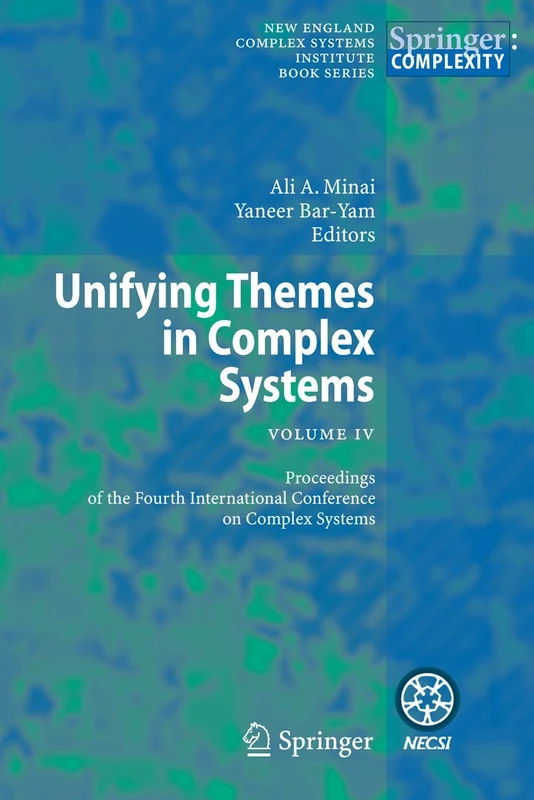 Springer Unifying Themes in Complex Systems IV Proceedings