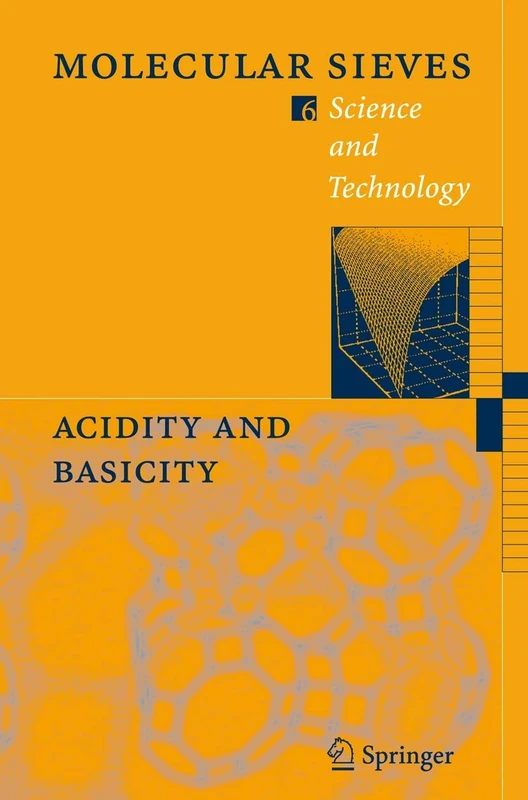 Acidity and Basicity: 6 (Molecular Sieves, 6)