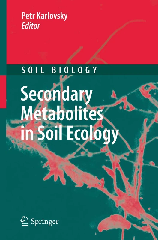 Secondary Metabolites in Soil Ecology: 14