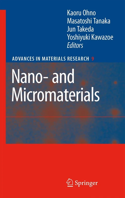 Springer Nano- and Micromaterials: 9 - Advances in Materials Research