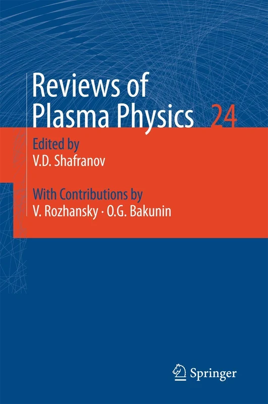 Reviews of Plasma Physics: 24