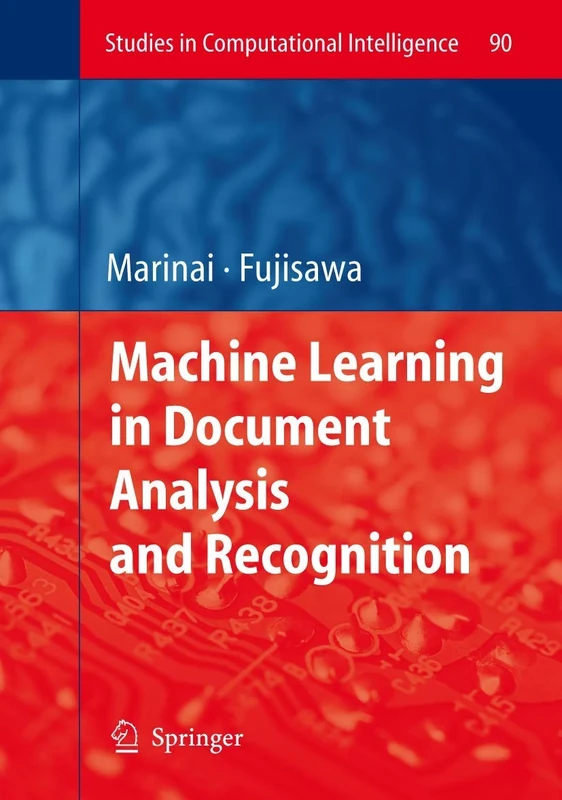 Machine Learning in Document Analysis and Recognition: 90 (Studies in Computational Intelligence, 90)