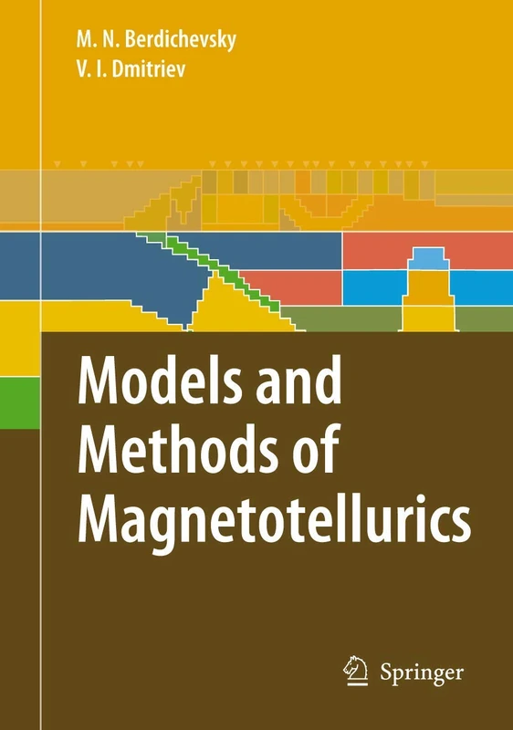 Springer - Models and Methods of Magnetotellurics Book