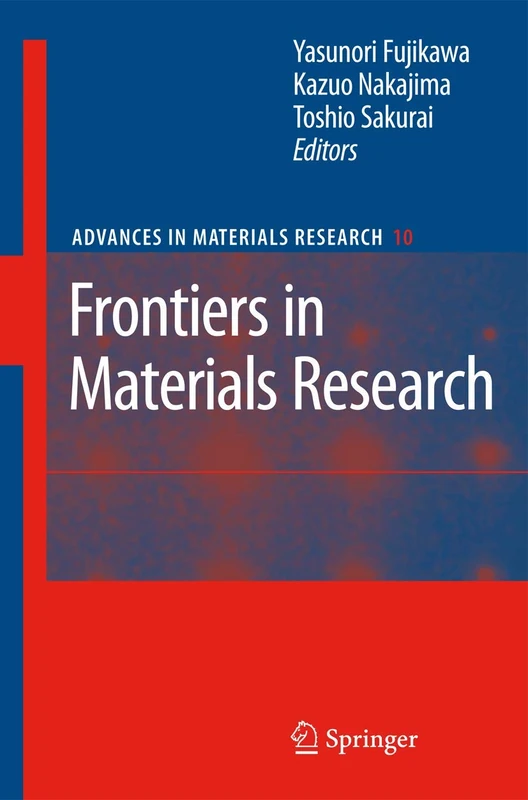 Frontiers in Materials Research: 10 (Advances in Materials Research, 10)