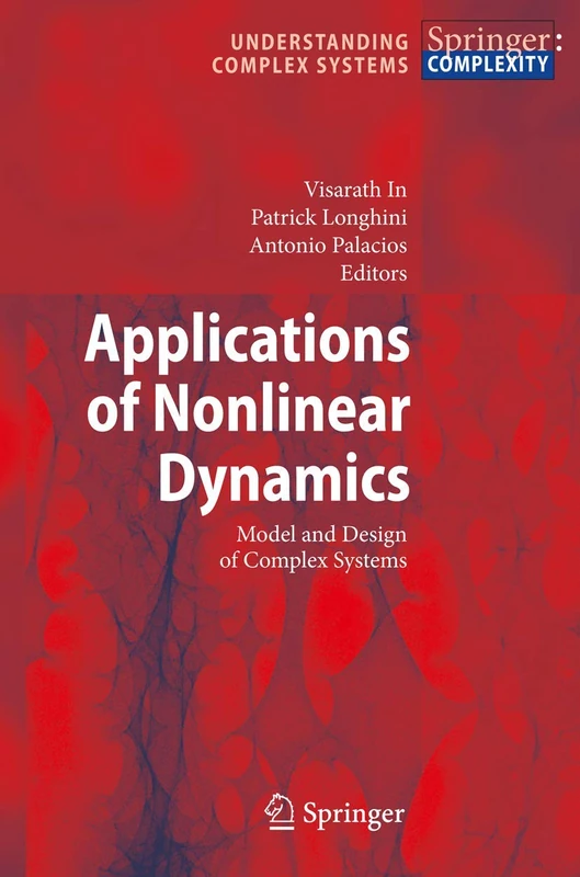 Springer Applications of Nonlinear Dynamics - Complex Systems