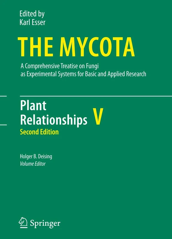 Plant Relationships: 5 (The Mycota, 5)