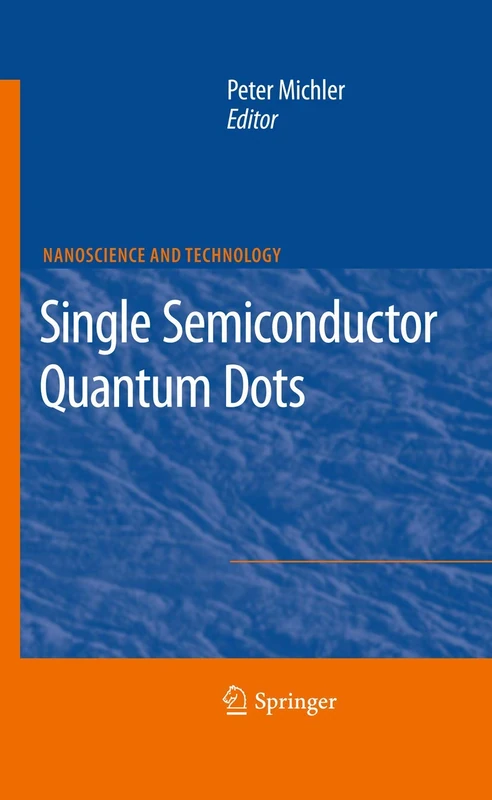 Springer Single Semiconductor Quantum Dots - NanoScience Book