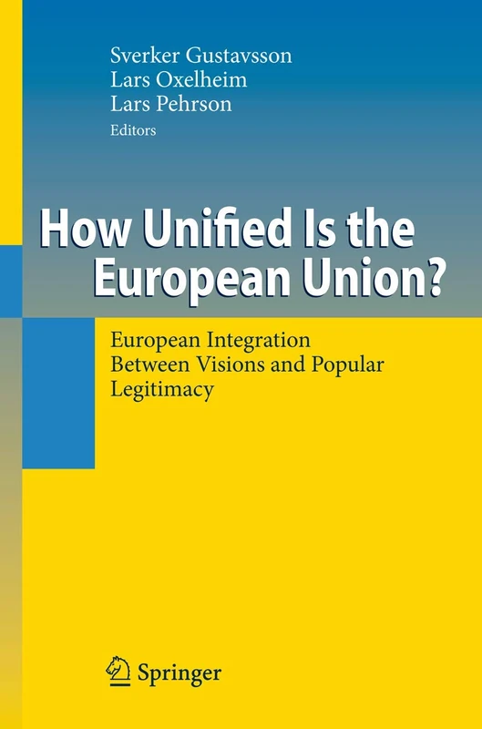 Springer - How Unified Is the European Union? - Academic Book
