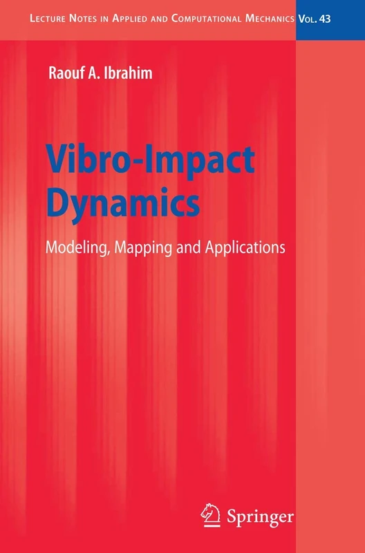 Springer Vibro-Impact Dynamics: Modeling, Mapping and Applications