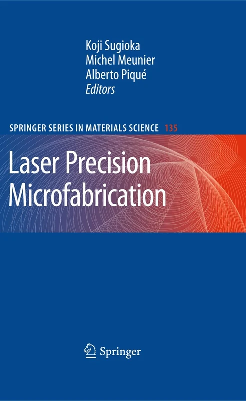Springer Laser Precision Microfabrication - Science Series 135