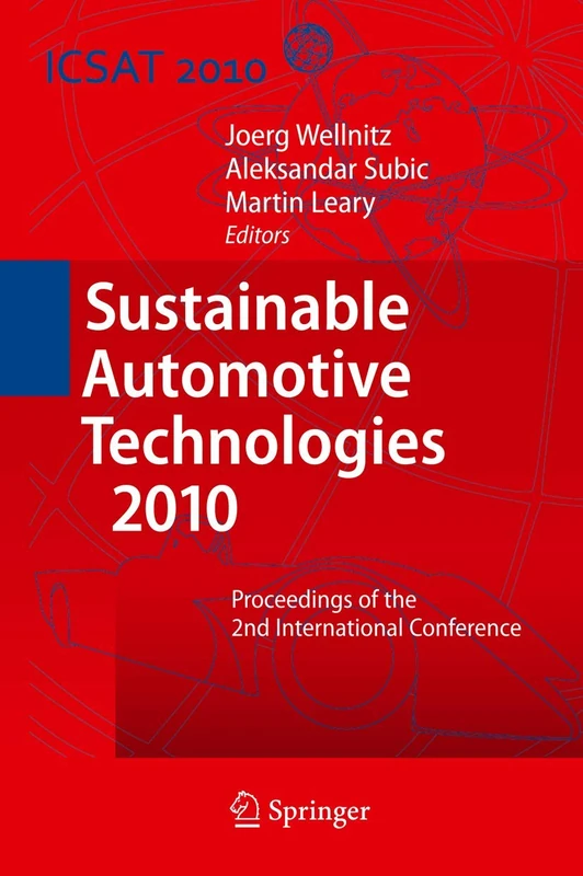 Sustainable Automotive Technologies 2010: Proceedings of the 2nd International Conference