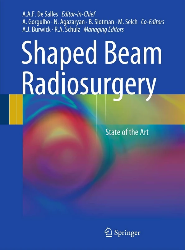 Shaped Beam Radiosurgery: State of the Art - Image 1