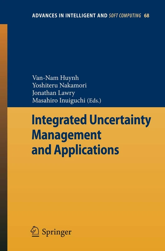 Springer Integrated Uncertainty Management and Applications 68