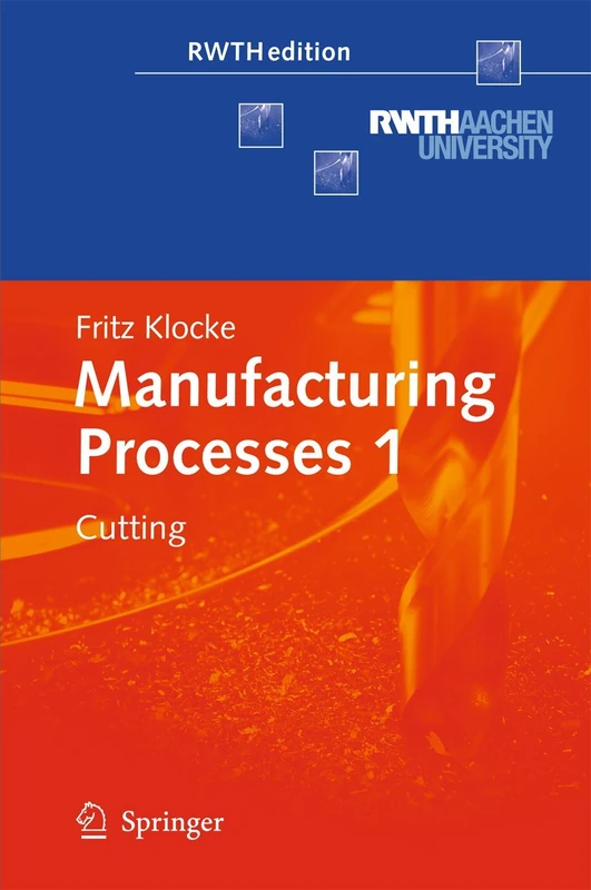 Manufacturing Processes 1: Cutting: 01 (RWTHedition)