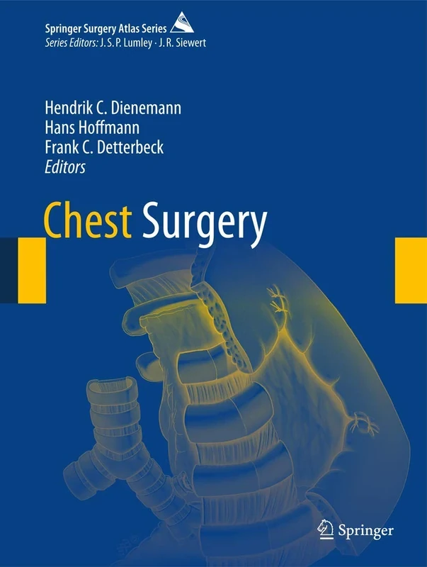 Chest Surgery (Springer Surgery Atlas Series)