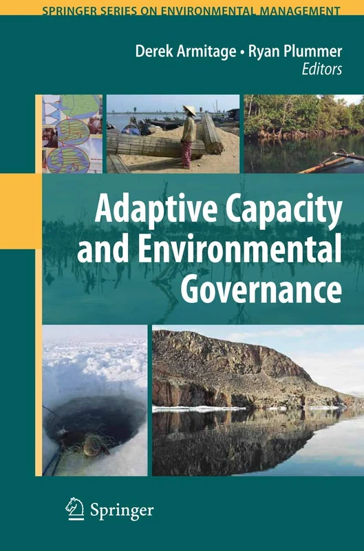 Adaptive Capacity and Environmental Governance (Springer Series on Environmental Management) - Image 1