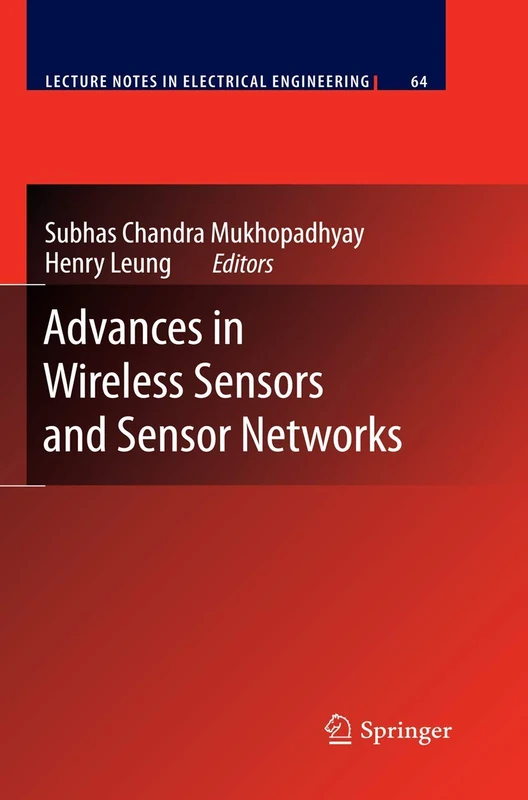 Advances in Wireless Sensors and Sensor Networks: 64 (Lecture Notes in Electrical Engineering, 64)