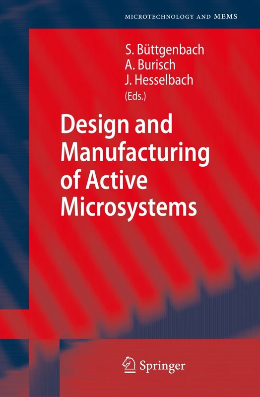 Springer - Design and Manufacturing of Active Microsystems