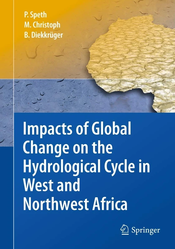 Impacts of Global Change on the Hydrological Cycle in West and Northwest Africa