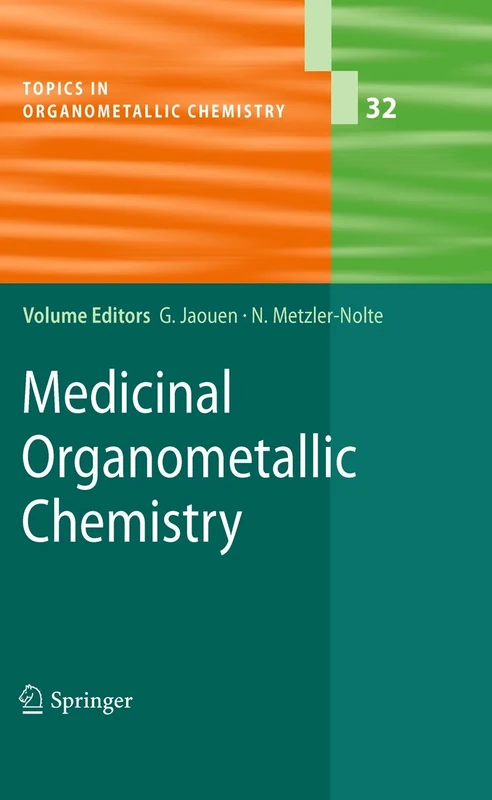 Medicinal Organometallic Chemistry: 32