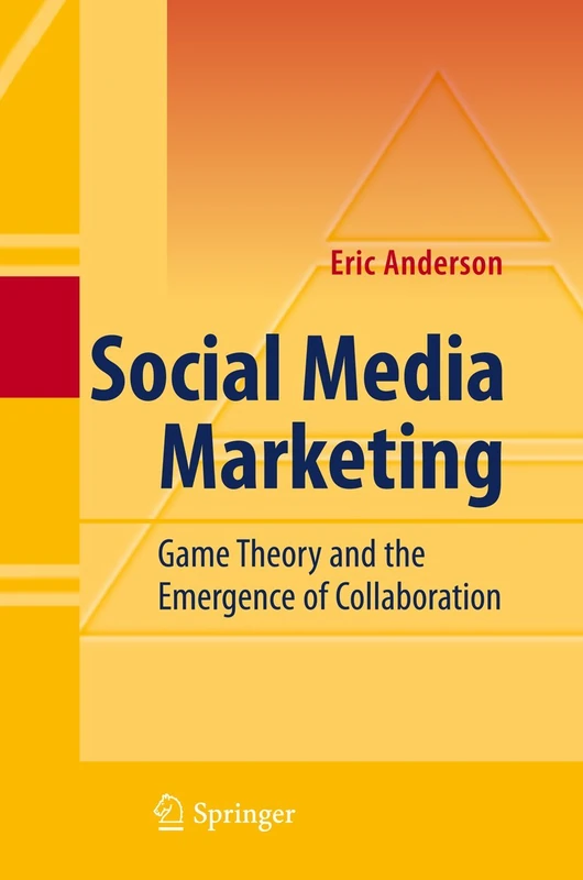 Social Media Marketing: Game Theory and the Emergence of Collaboration - Image 1