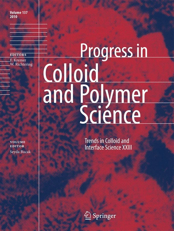 Trends in Colloid and Interface Science XXIII: 137 (Progress in Colloid and Polymer Science, 137)