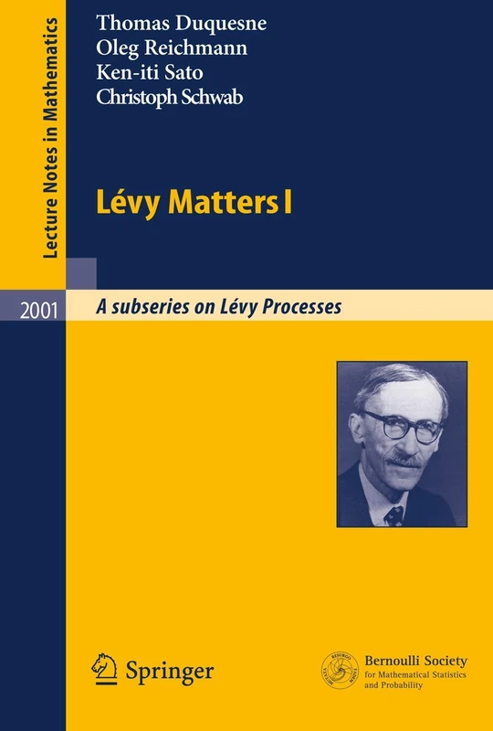 Lévy Matters I: Recent Progress in Theory and Applications: Foundations, Trees and Numerical Issues in Finance: 2001 (Lecture Notes in Mathematics, 2001)