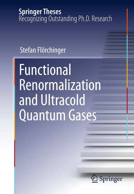 Functional Renormalization and Ultracold Quantum Gases (Springer Theses)
